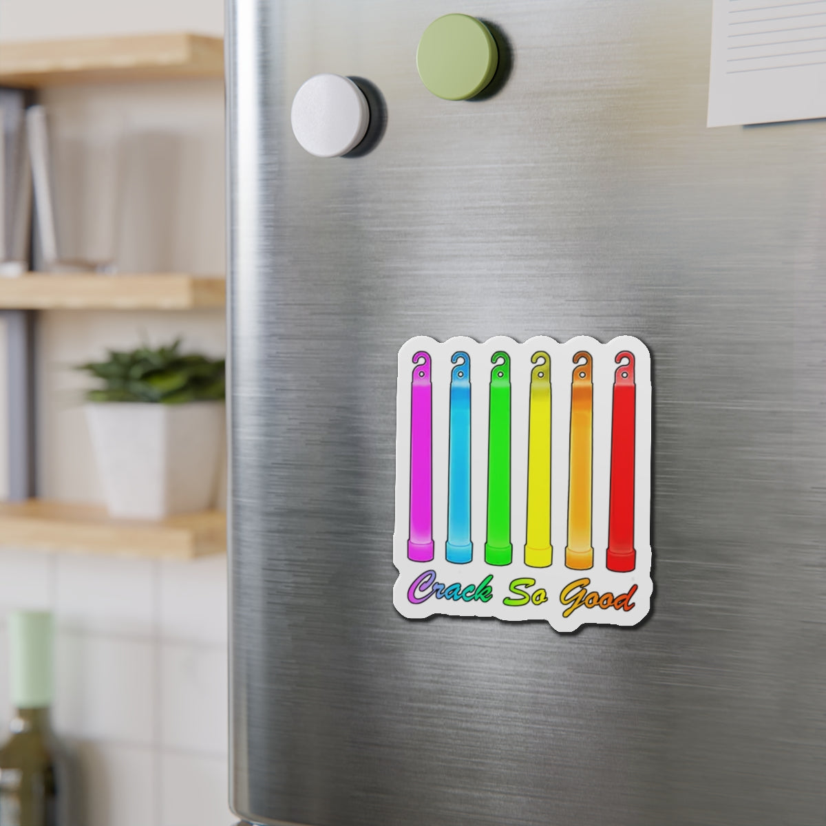 Rainbow Glowstick Crack So Good — Die-Cut Magnet
