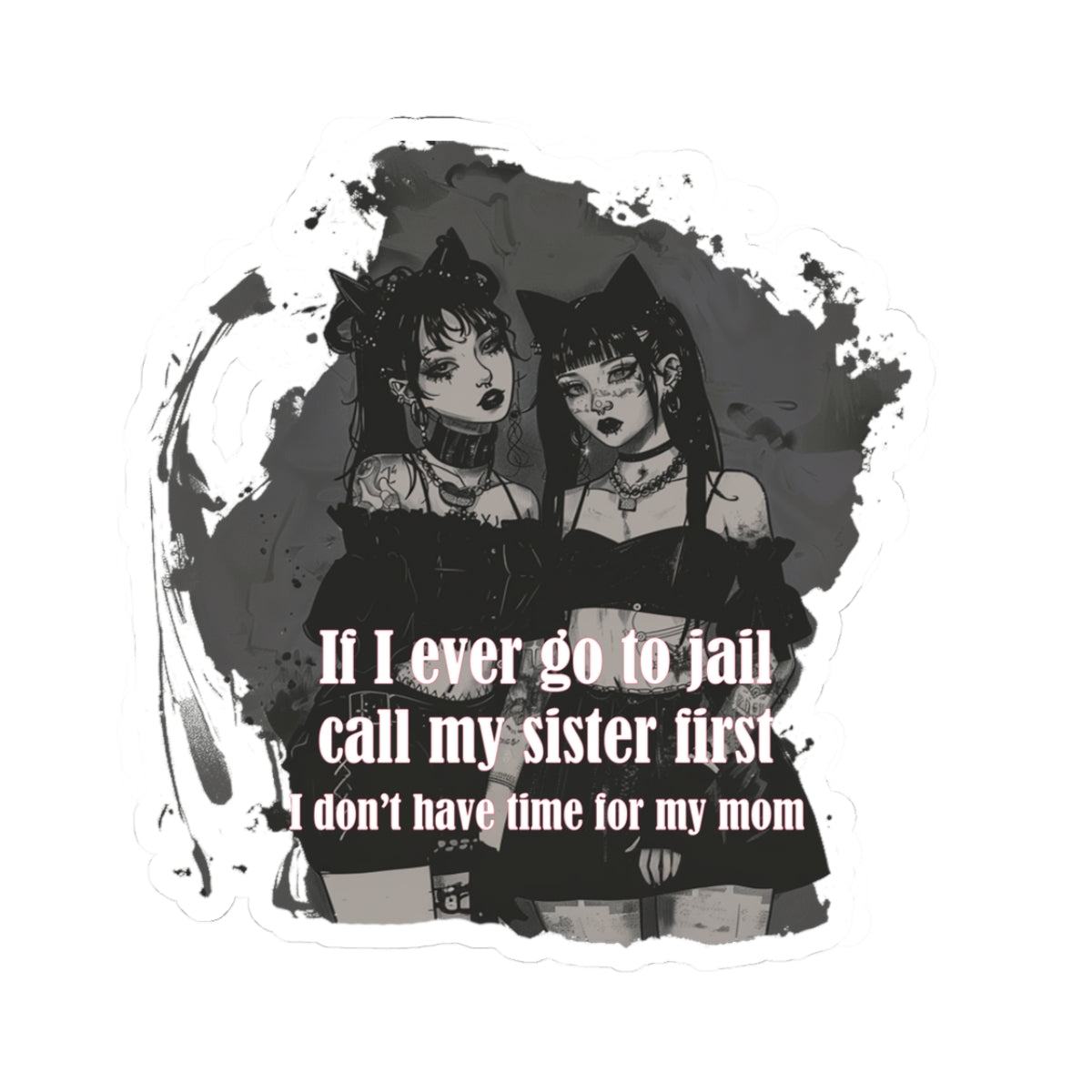 Sister First Kiss-Cut Sticker