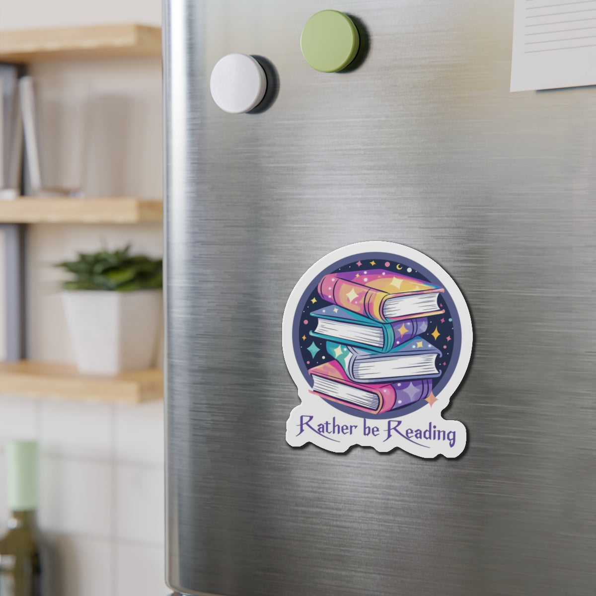 Rather Be Reading Bookstack Magnet — Cute Literary Die-Cut Fridge Magnet