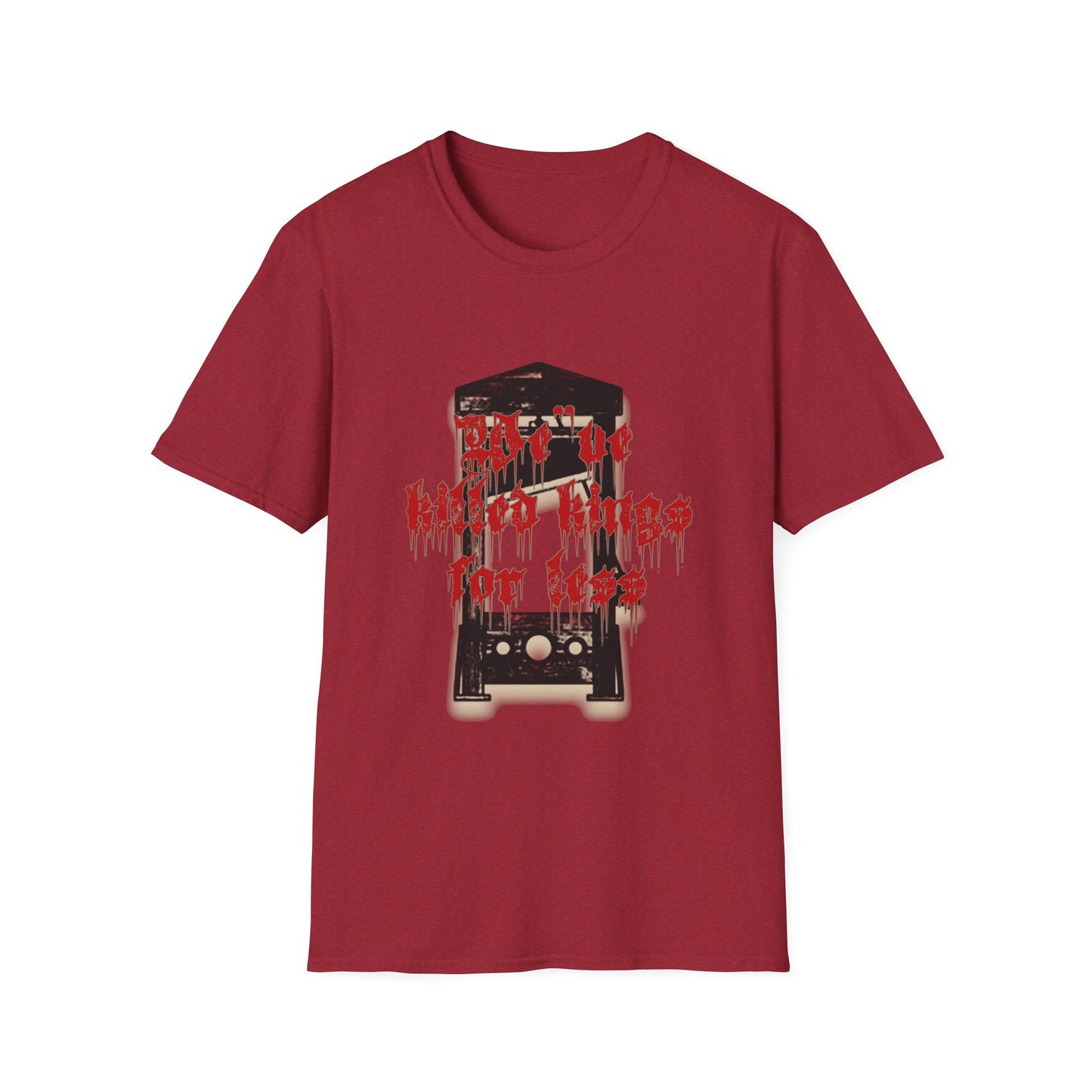Graphic Tee: We've Killed Kings for Less - Resist Tyranny Revolution Shirt