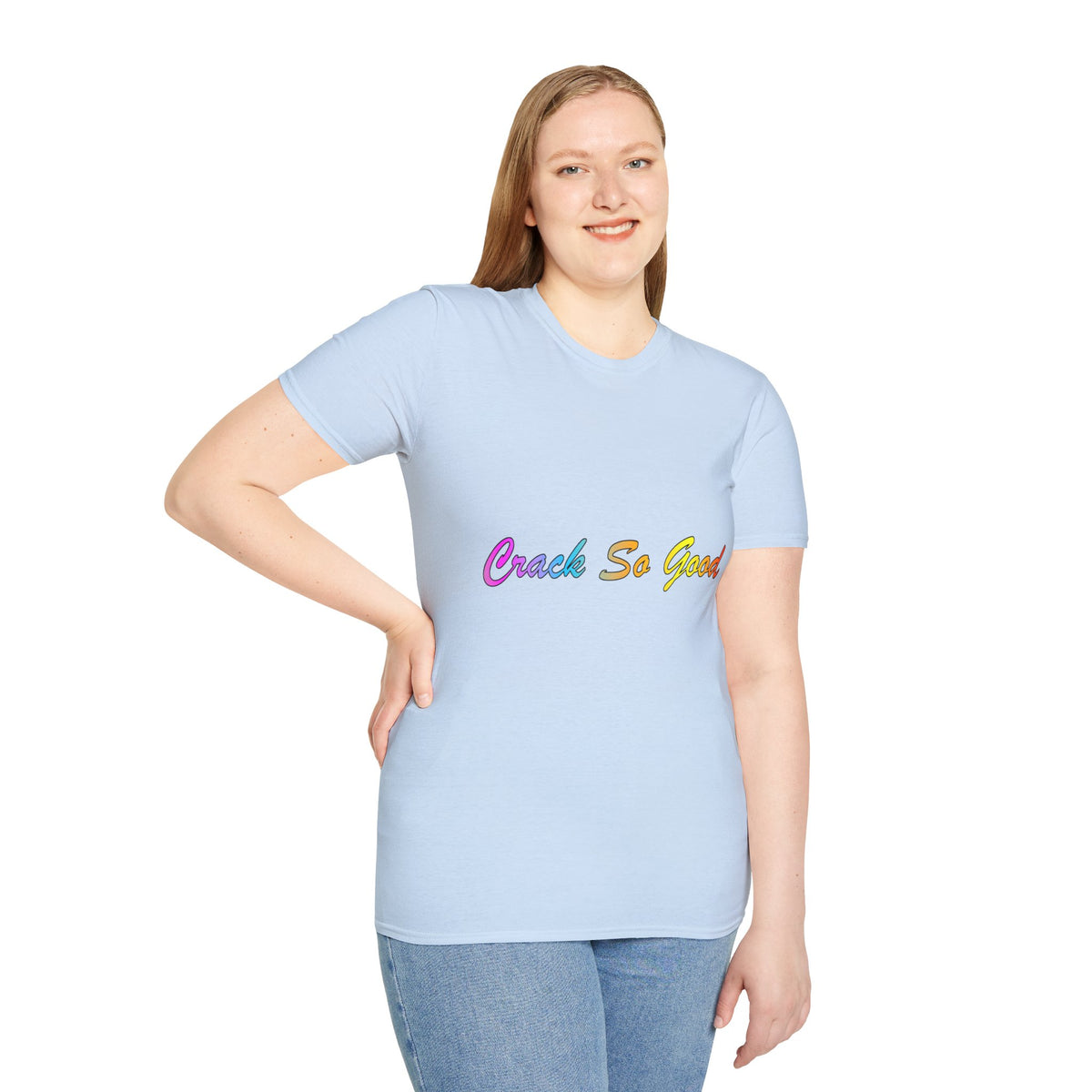 T-Shirt — "Crack So Good" Rainbow Script Tee —