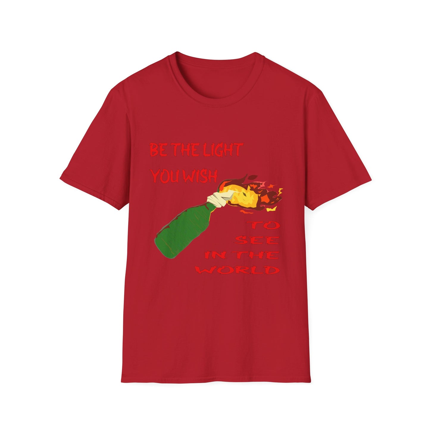T-Shirt with 'Be the Light You Wish to See in the World' Design
