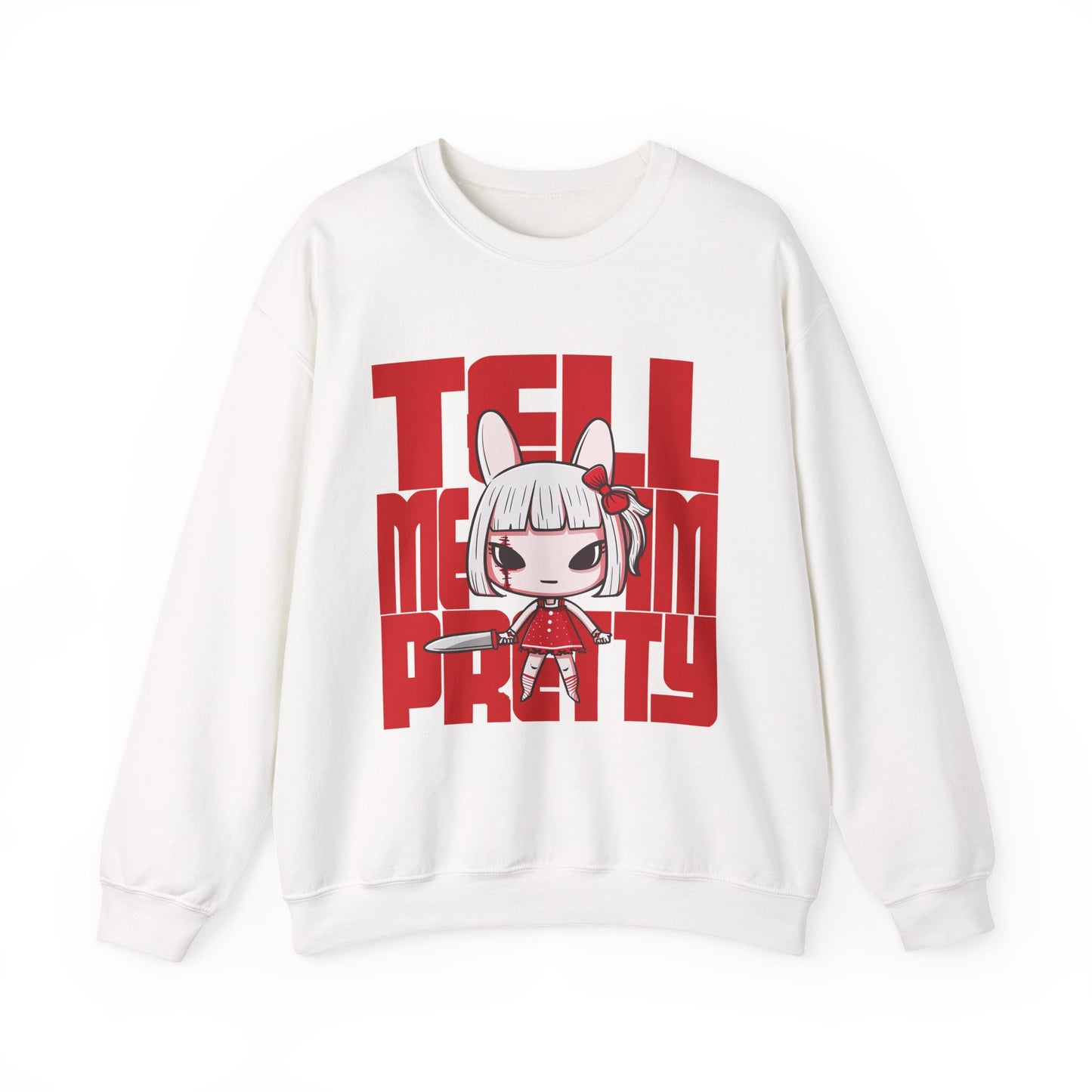 Tell Me I'm Pretty Graphic Sweatshirt