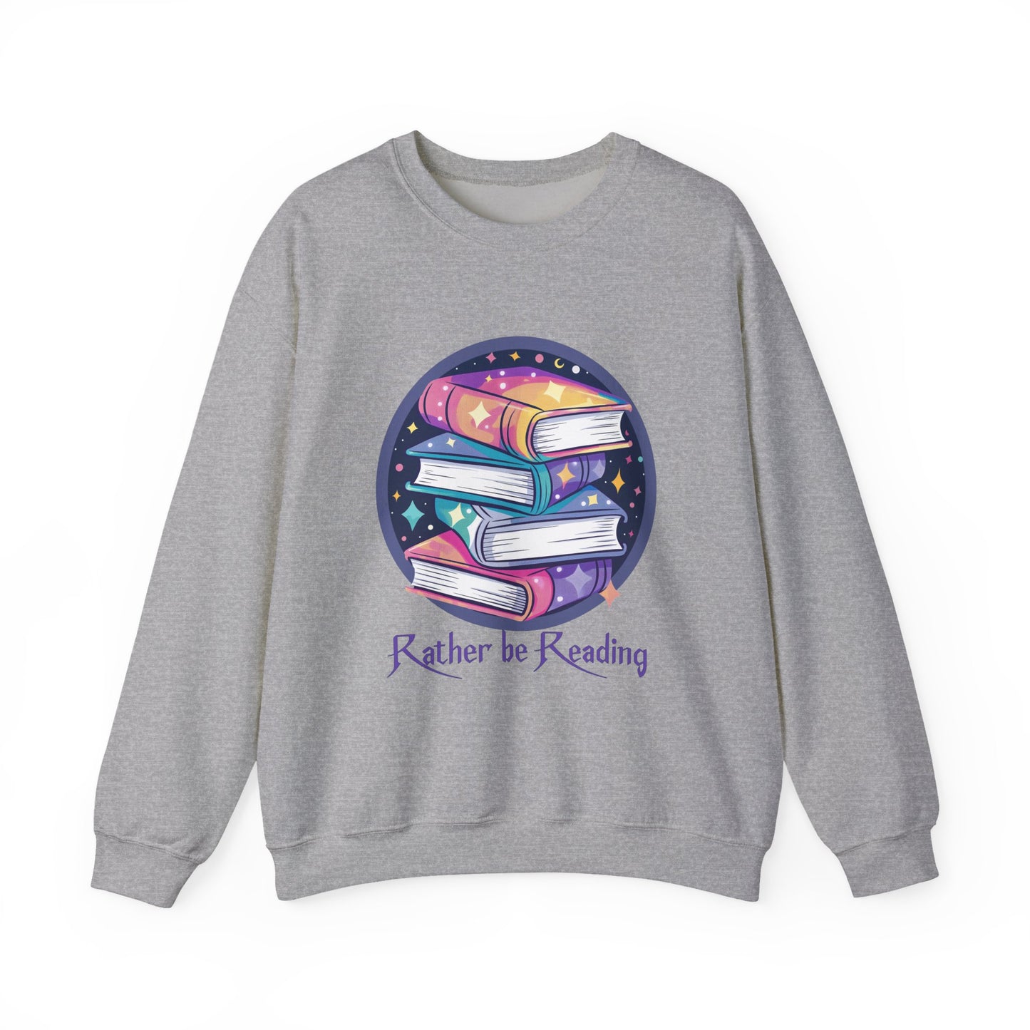 Rather be Reading Book Lovers Crewneck Sweatshirt