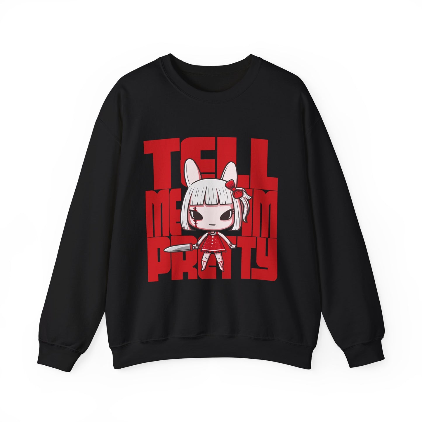 Tell Me I'm Pretty Graphic Sweatshirt
