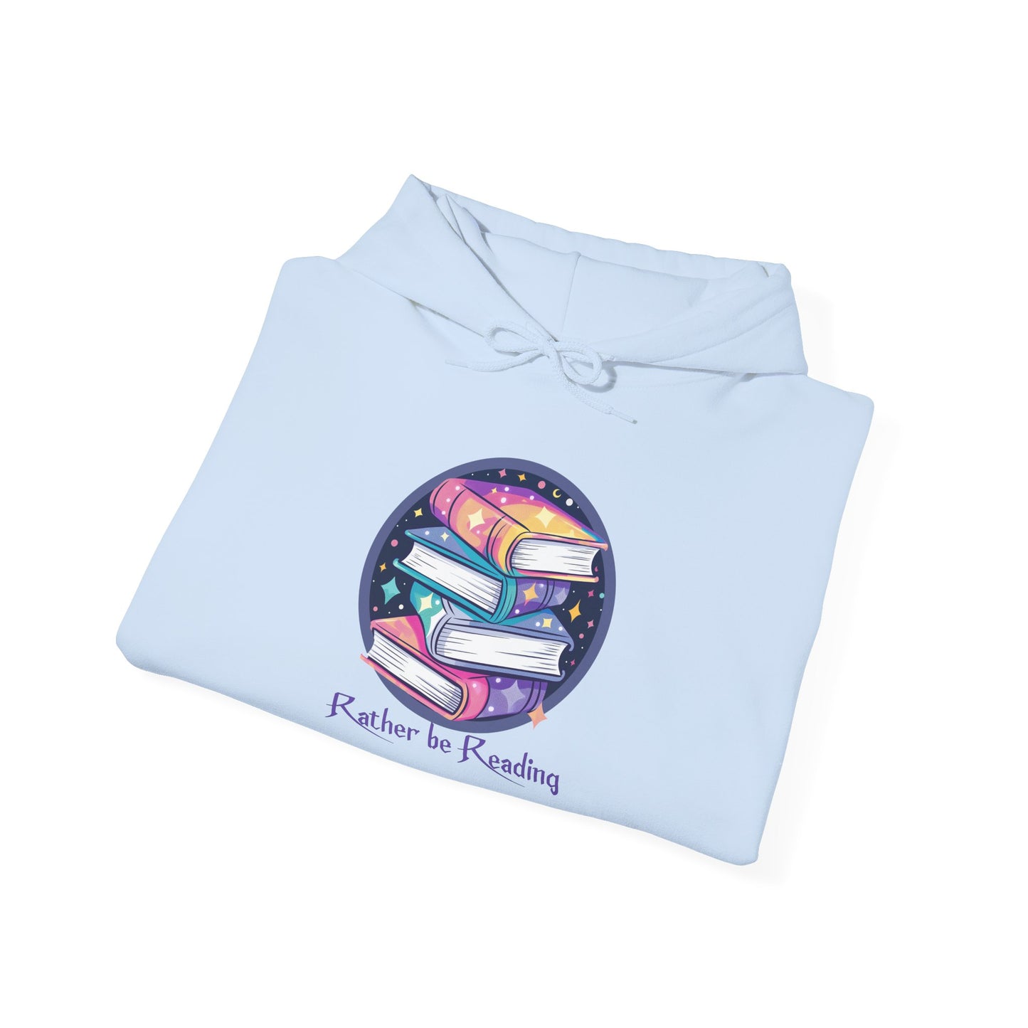 Rather Be Reading Book Lover's Unisex Hoodie