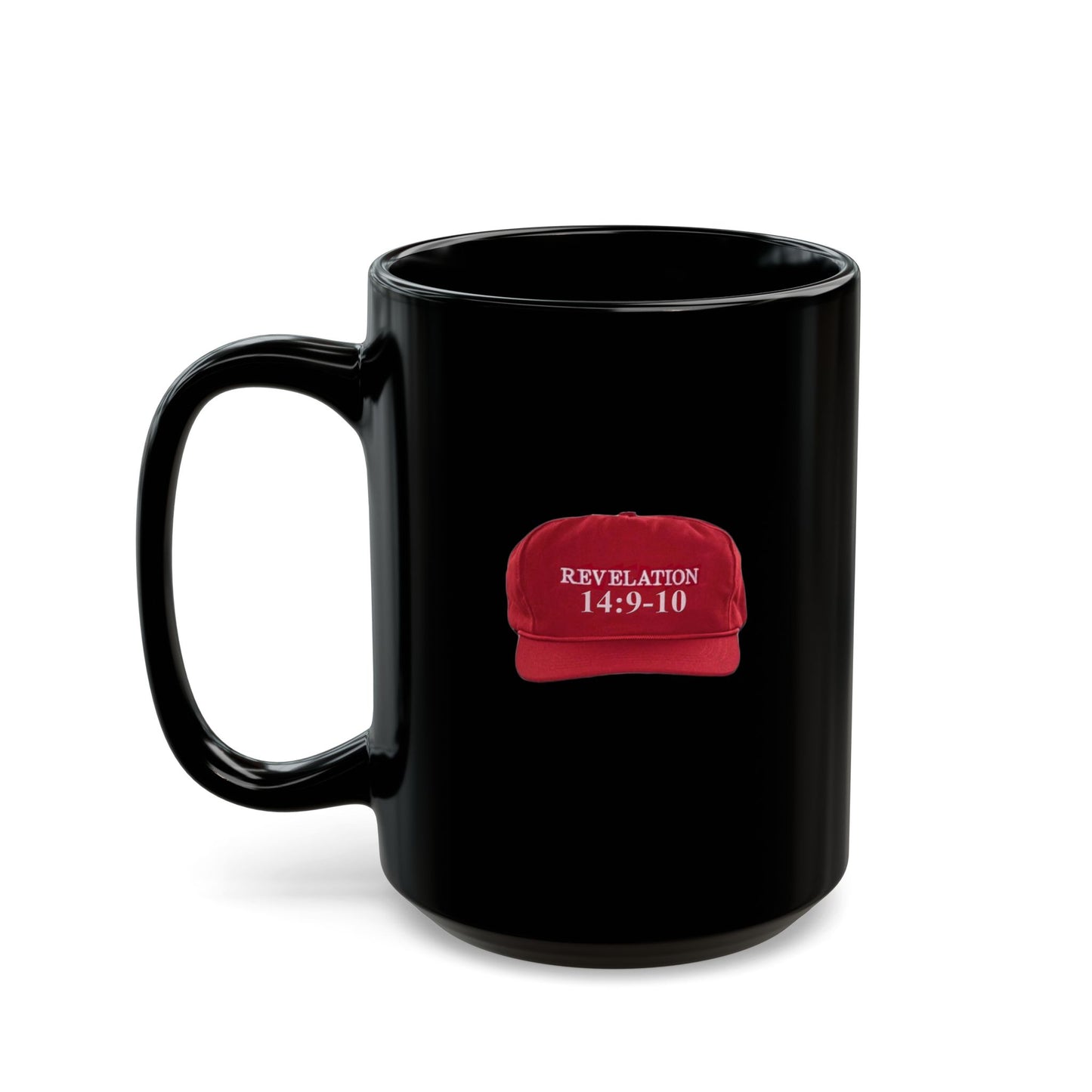 Red Hat with Revelation 14:9-10 - Mug