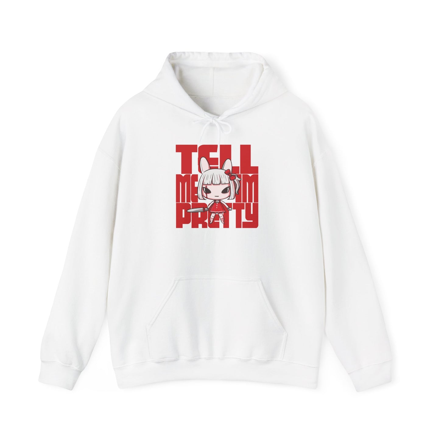 Tell Me I'm Pretty Unisex Hoodie