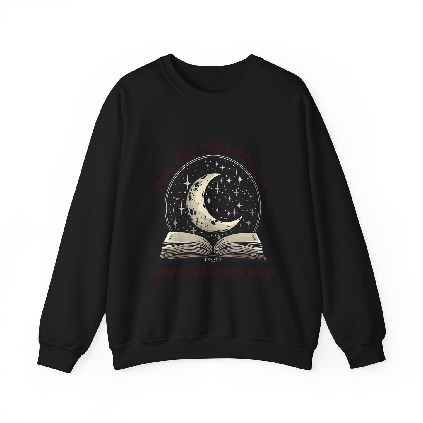 Just One More Chapter - Midnight Readers Club Sweatshirt for Book Lovers