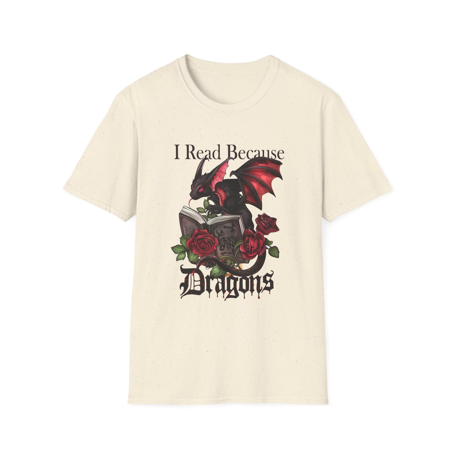 I Read Because Dragon Unisex Softstyle T-Shirt