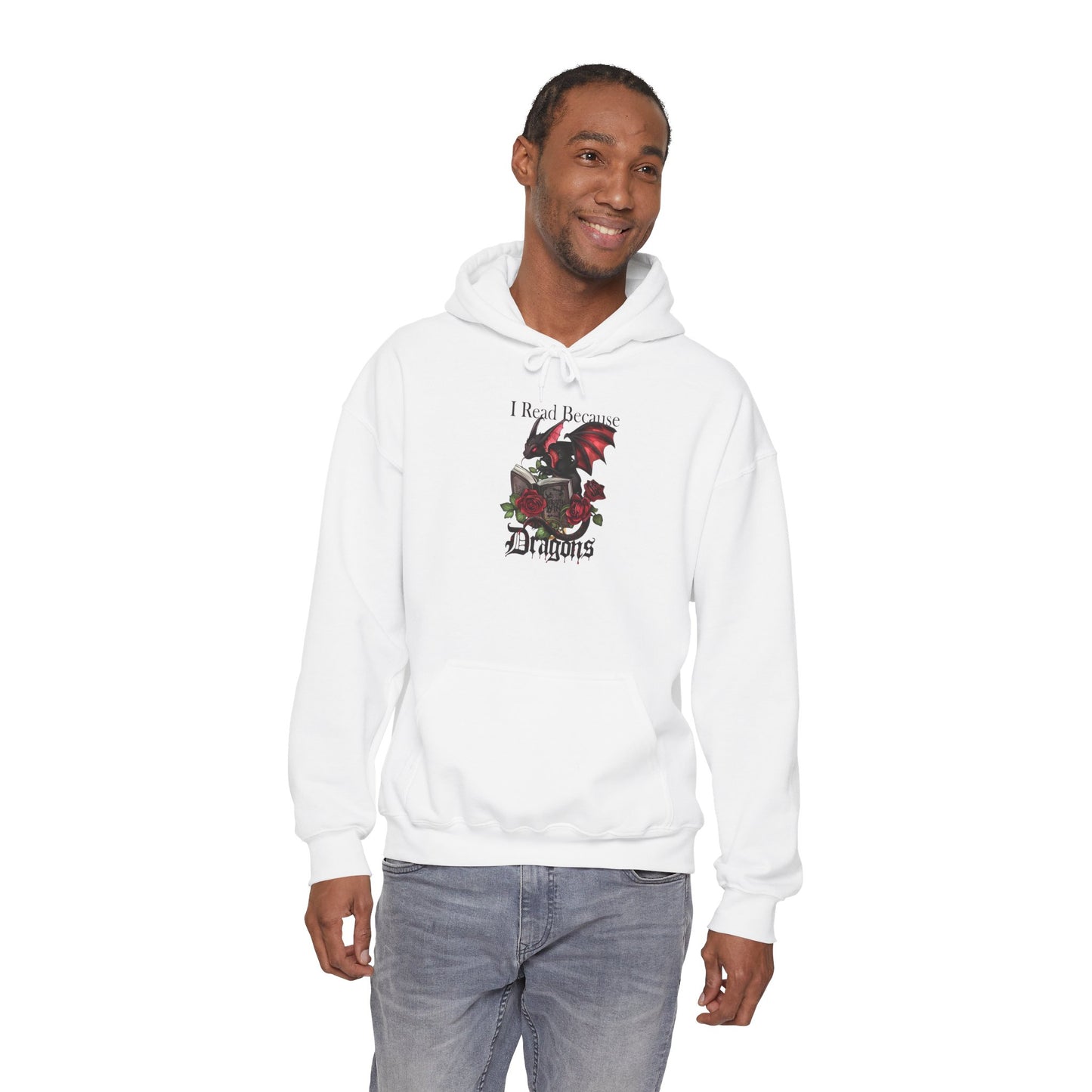 I Read Because Dragons Unisex Hoodie -