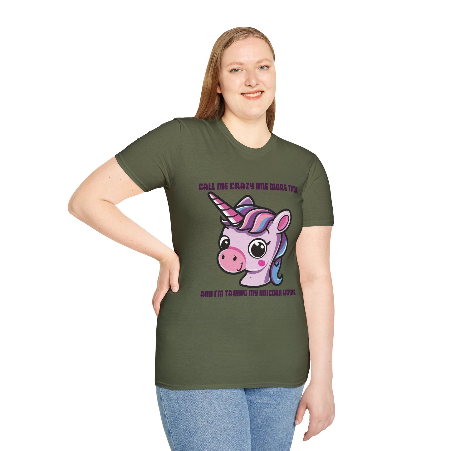Call Me Crazy One More Time Unicorn T-Shirt