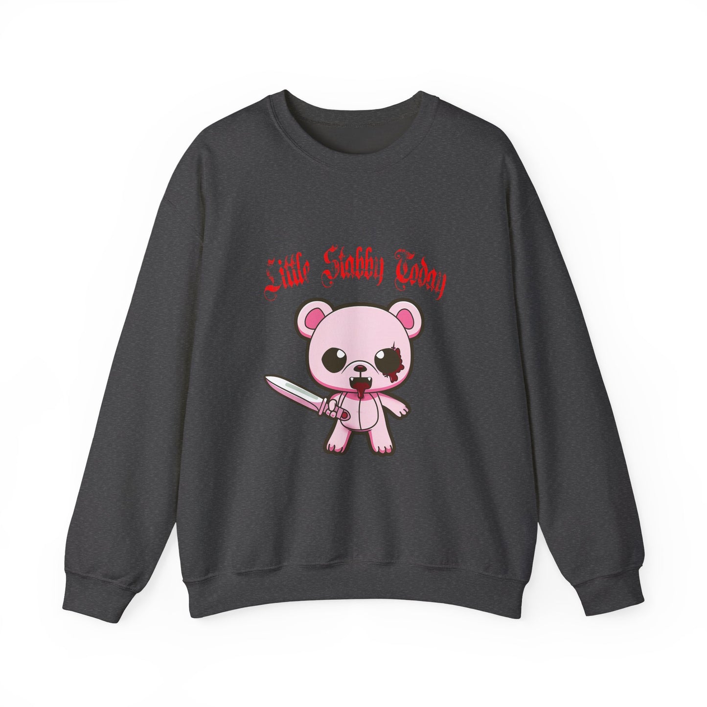 Little Stabby Today Bear Sweatshirt