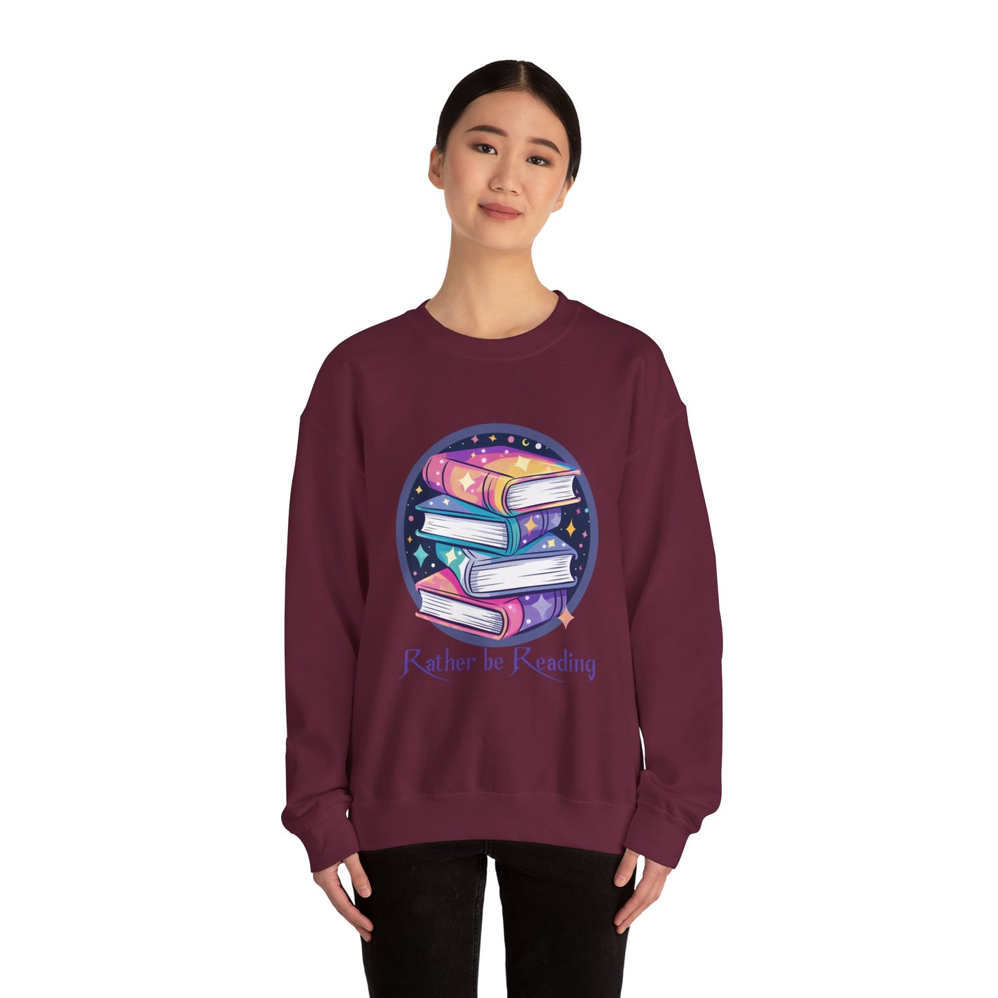 Rather be Reading Book Lovers Crewneck Sweatshirt