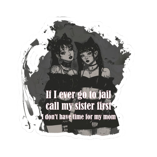 Sister First Kiss-Cut Sticker