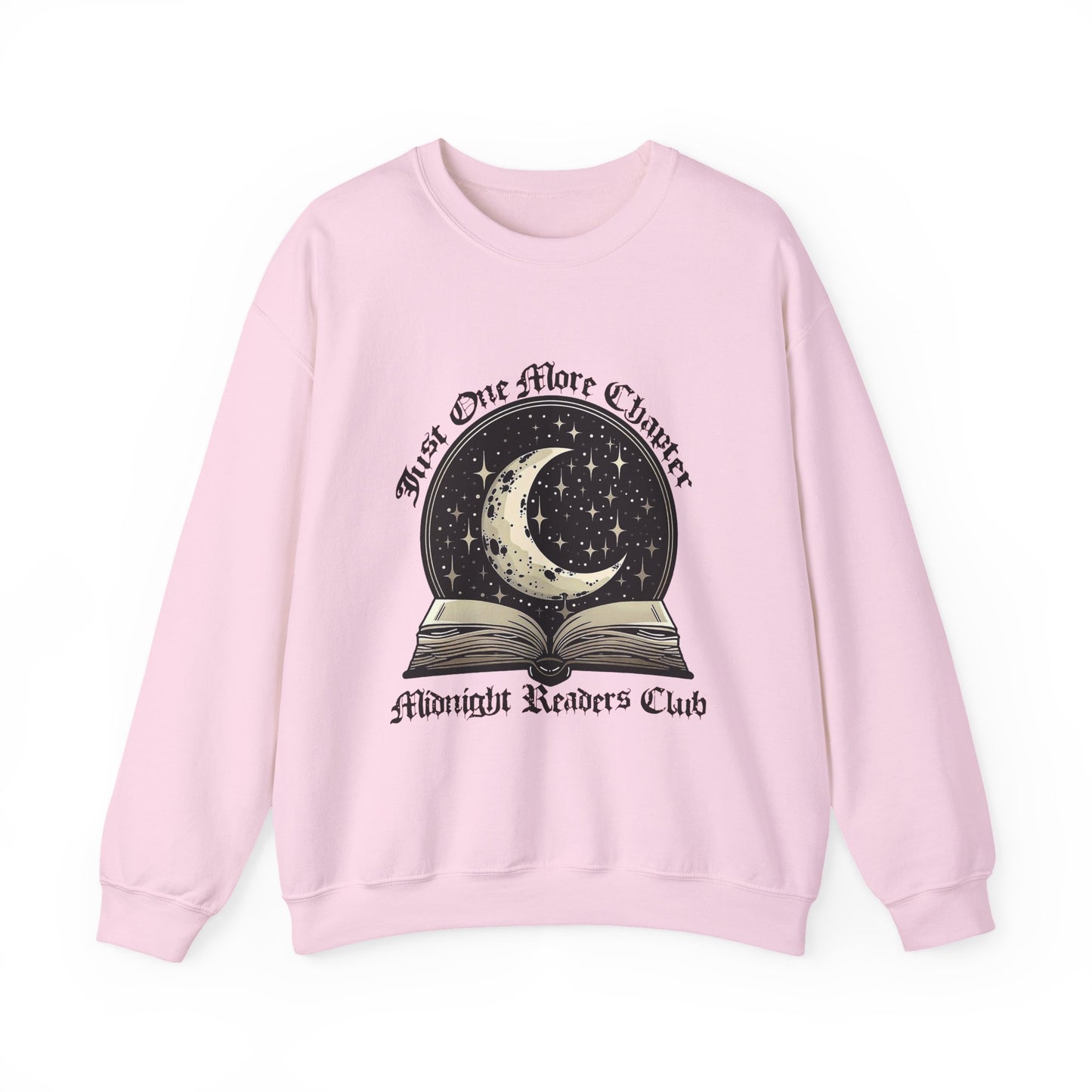 Just One More Chapter - Midnight Readers Club Sweatshirt for Book Lovers