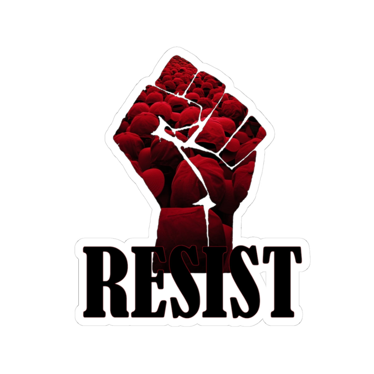 Resist Fist Kiss-Cut Sticker — Political Protest Decal