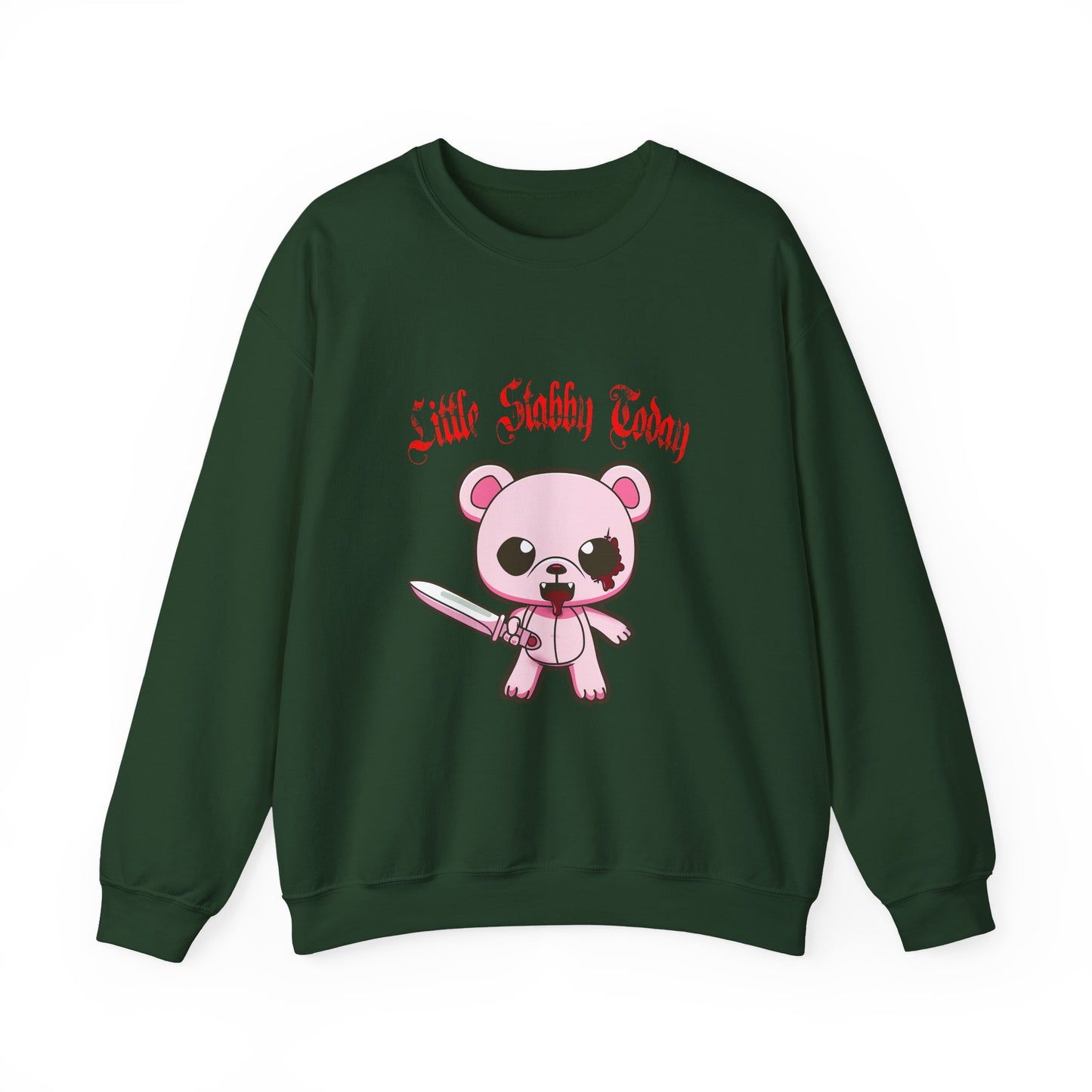 Little Stabby Today Bear Sweatshirt