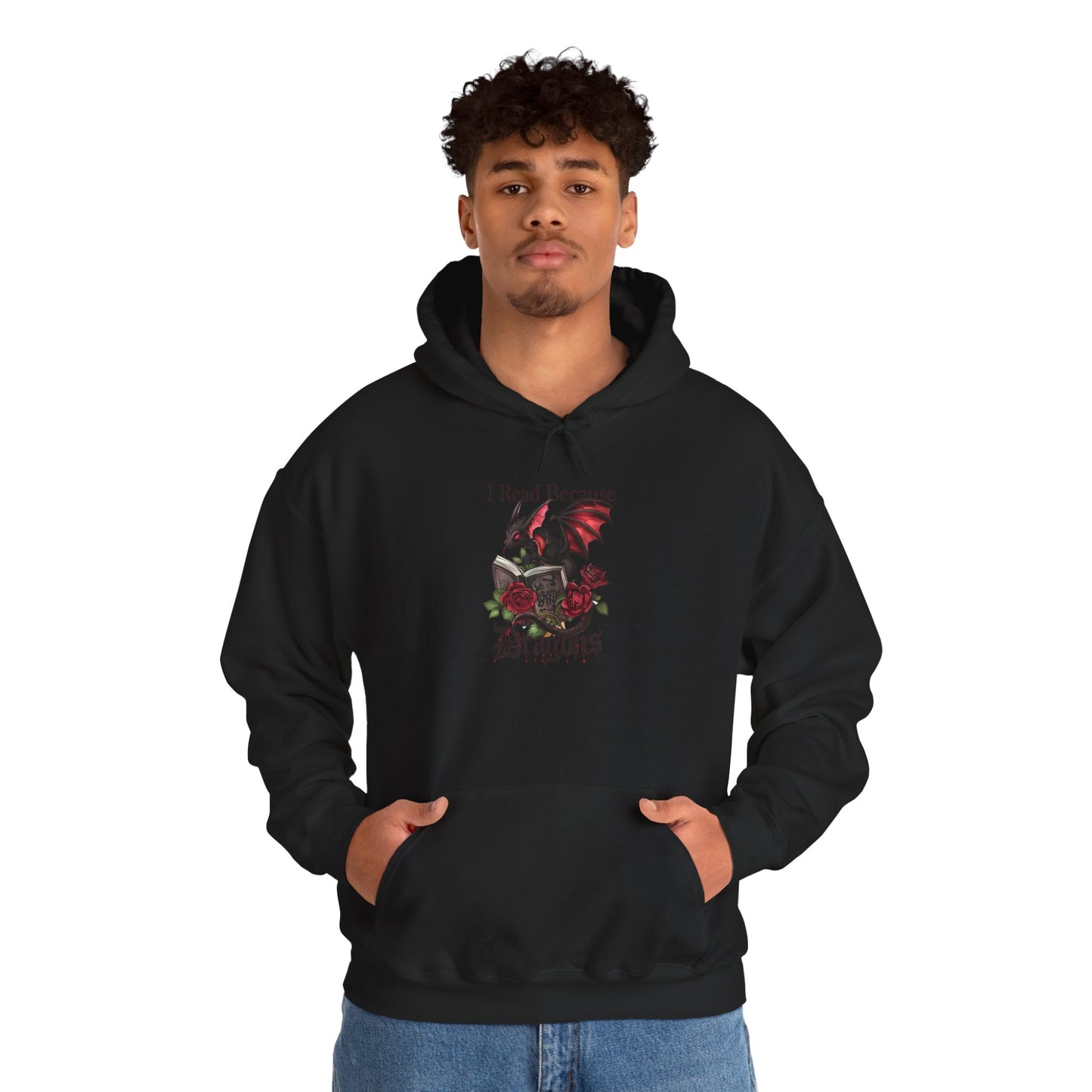 I Read Because Dragons Unisex Hoodie -