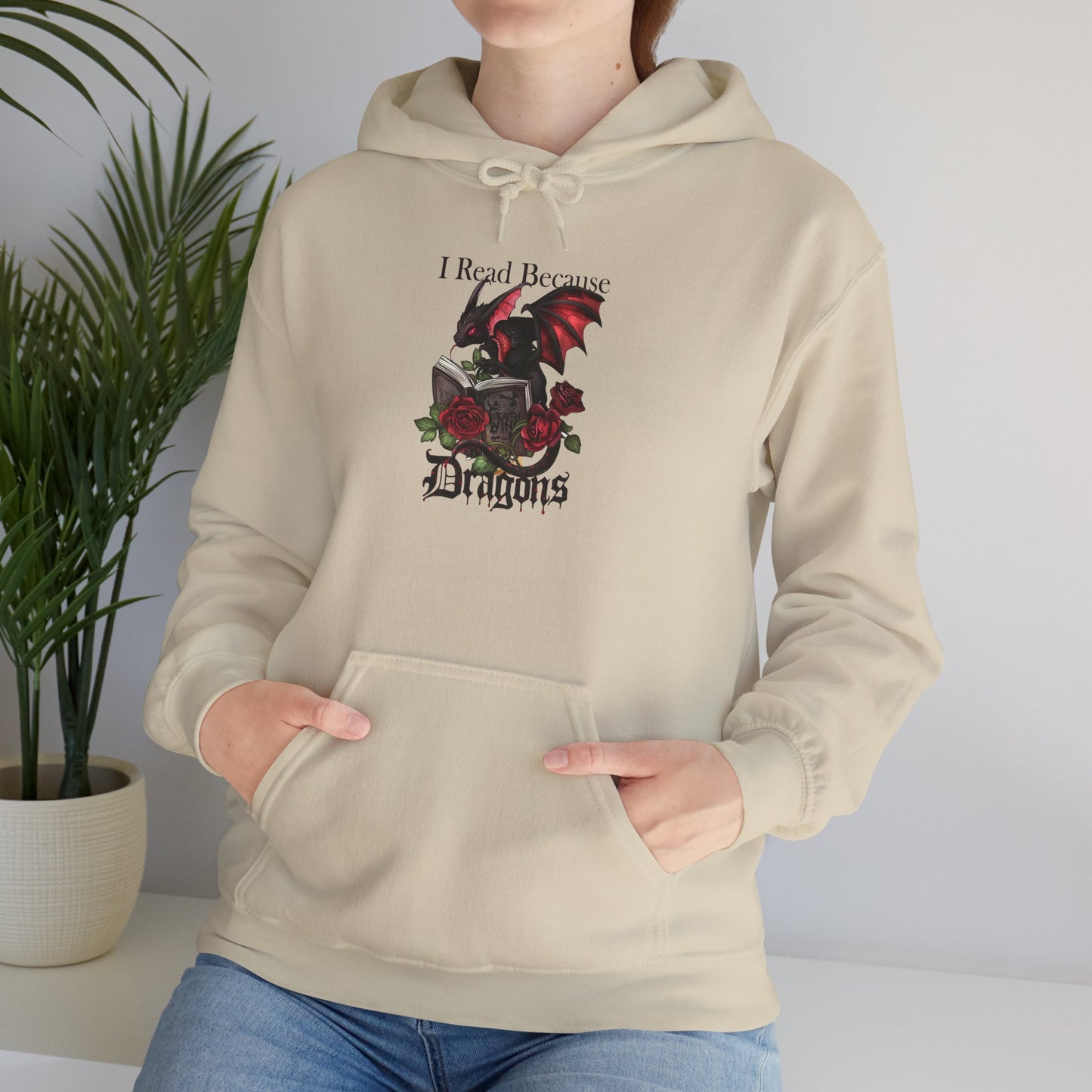 I Read Because Dragons Unisex Hoodie -