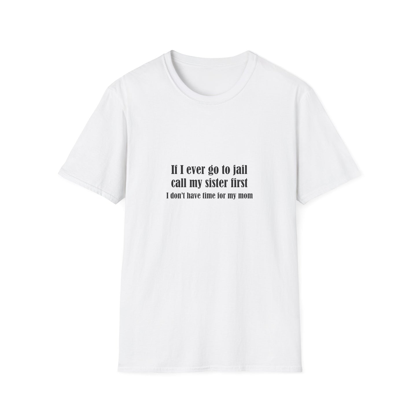 Call My Sister First - text only