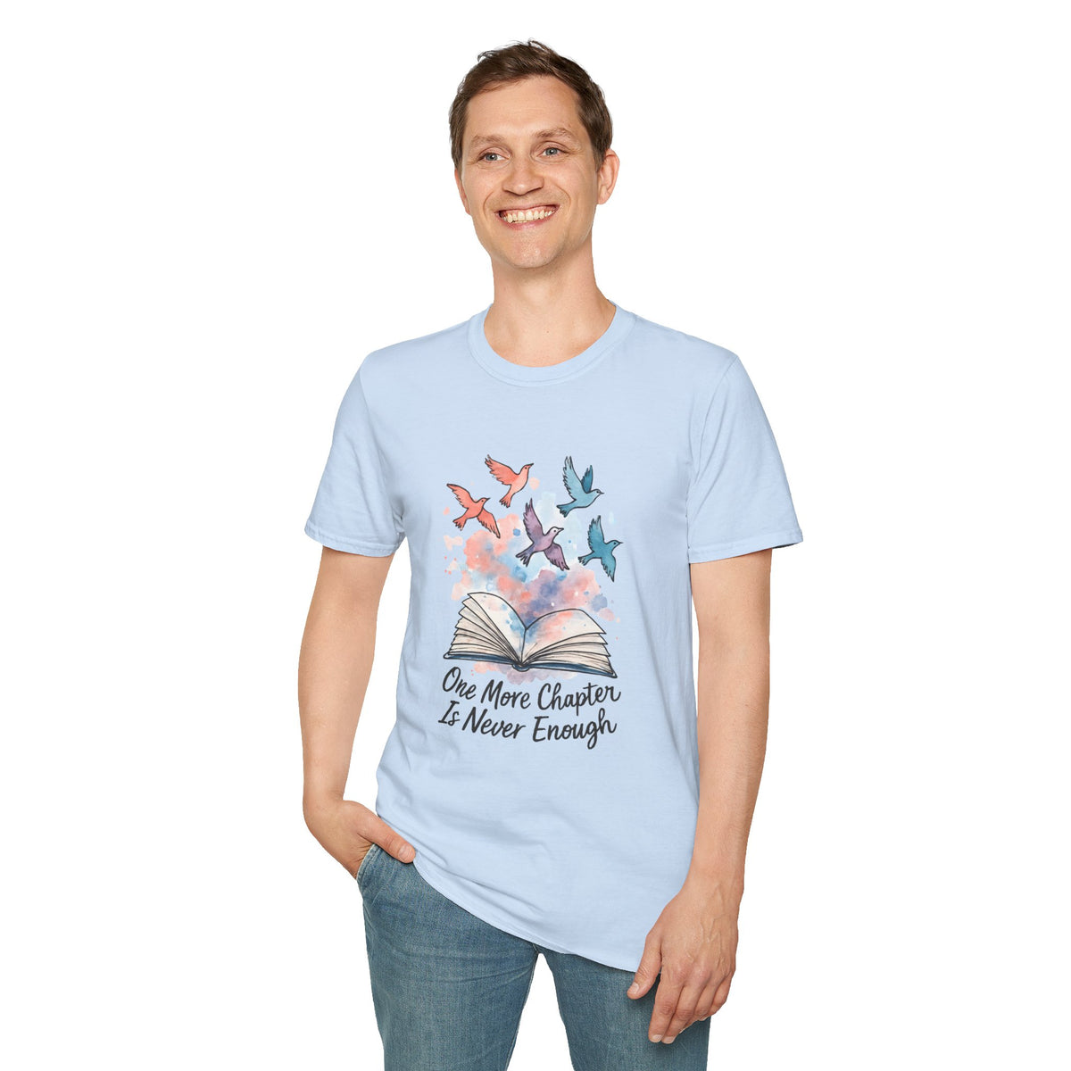 Reading T-Shirt — "One More Chapter Is Never Enough" Watercolor Book & Birds Tee