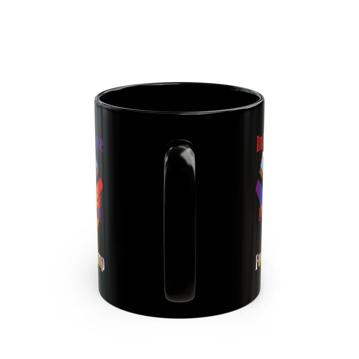 In this house we say please thank you and Fuck Trump with Resist Fist in Trans Inclusive Pride Flag colors - Mug