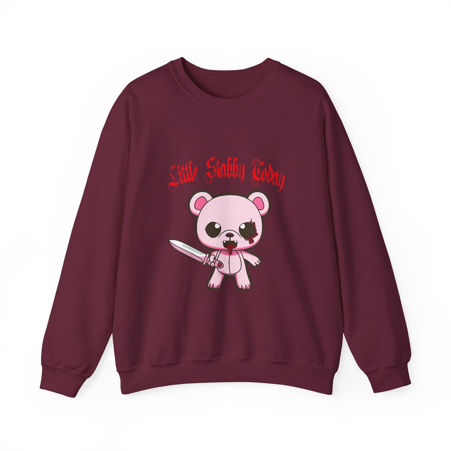Little Stabby Today Bear Sweatshirt