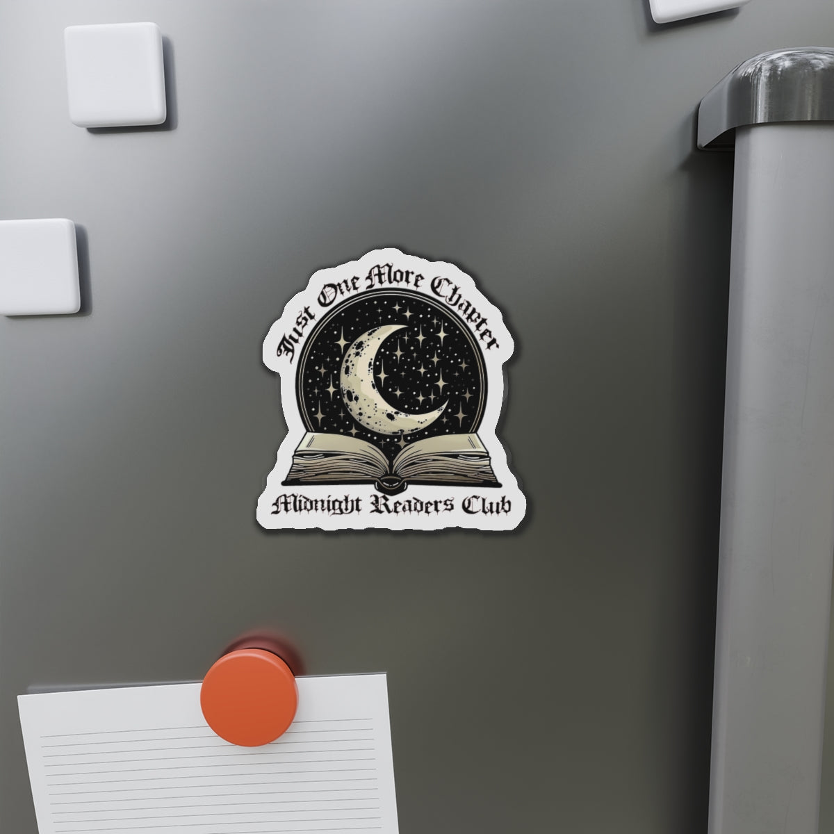 “Just One More Chapter” Midnight Readers Club Book Lover Die-Cut Magnet