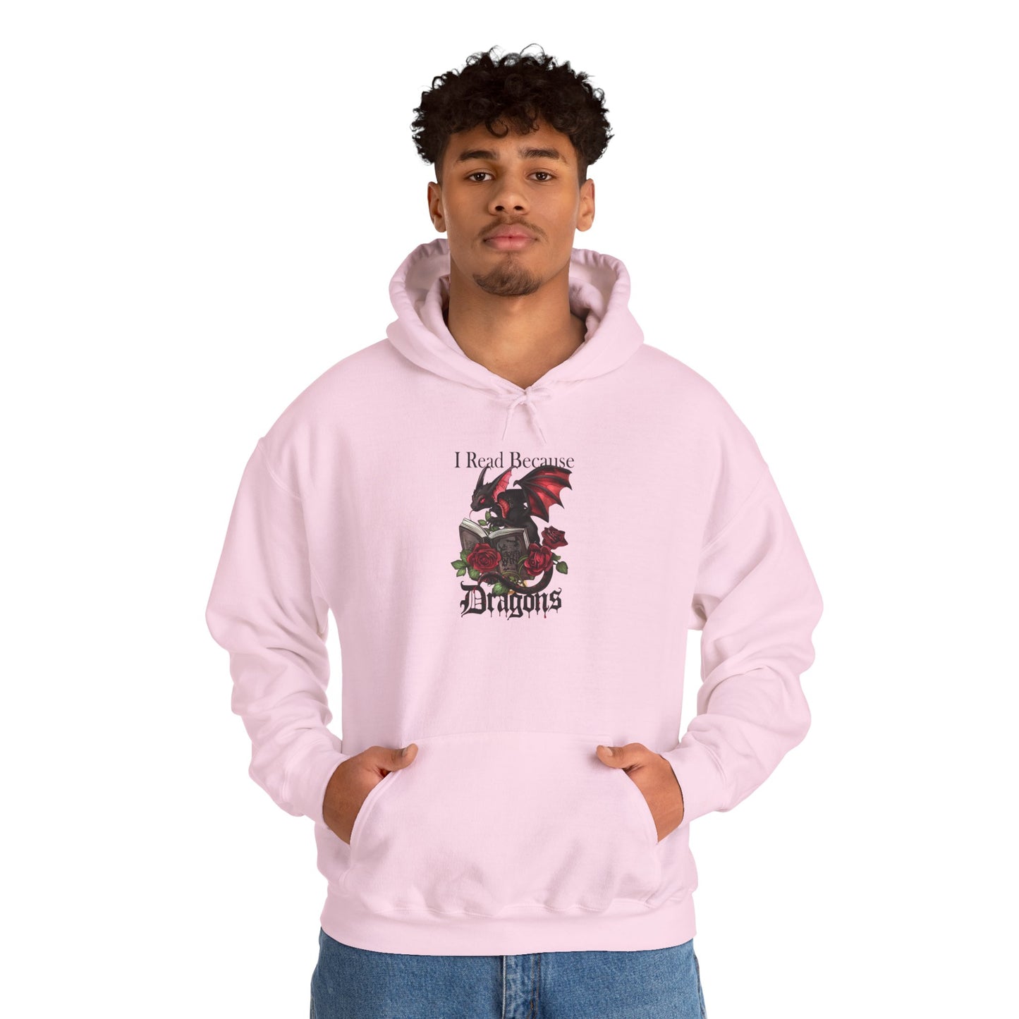 I Read Because Dragons Unisex Hoodie -