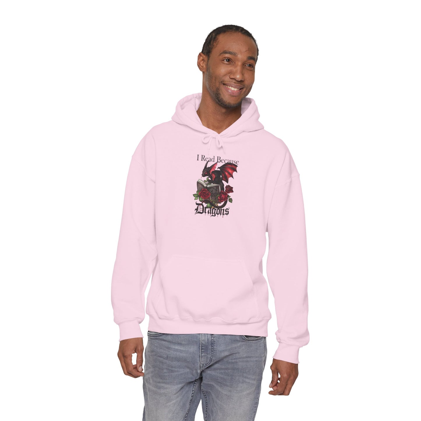 I Read Because Dragons Unisex Hoodie -