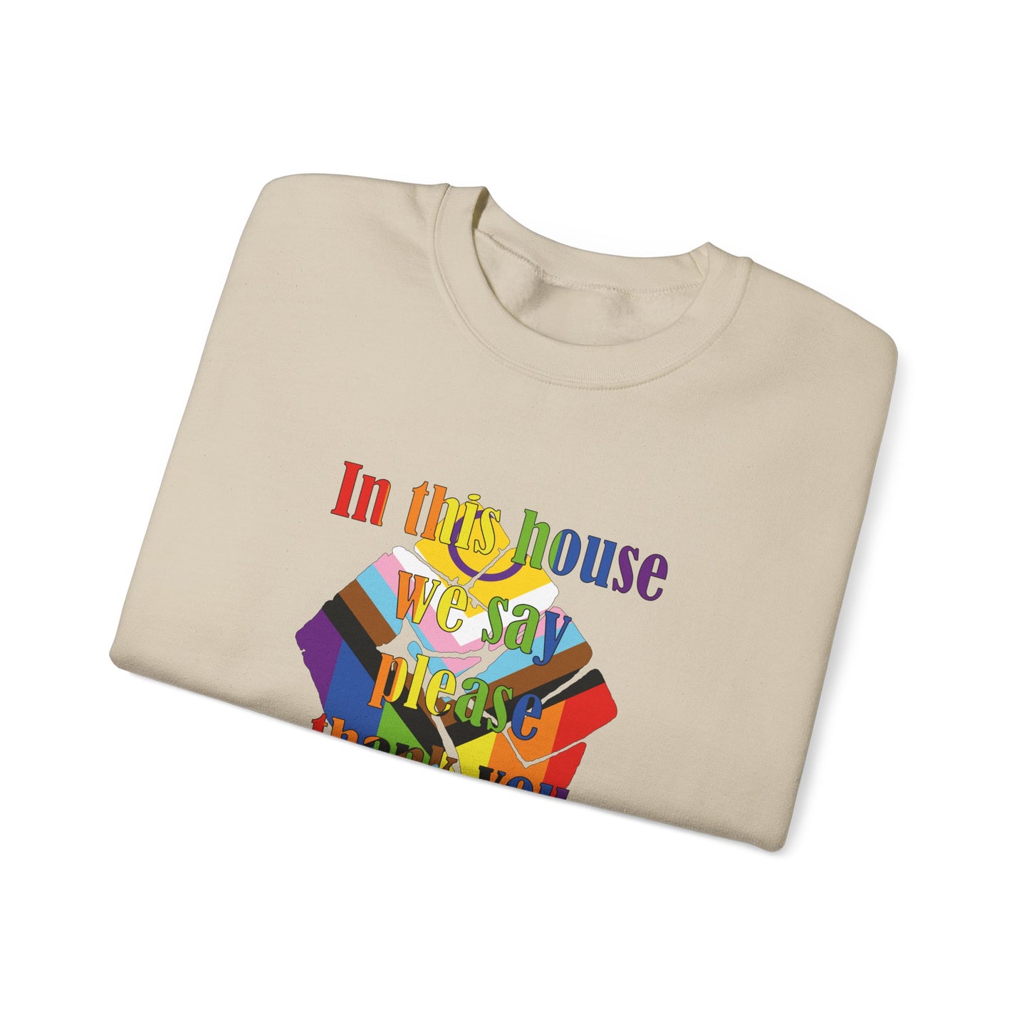 In This House Thank You and F*** Trump Crewneck Sweatshirt