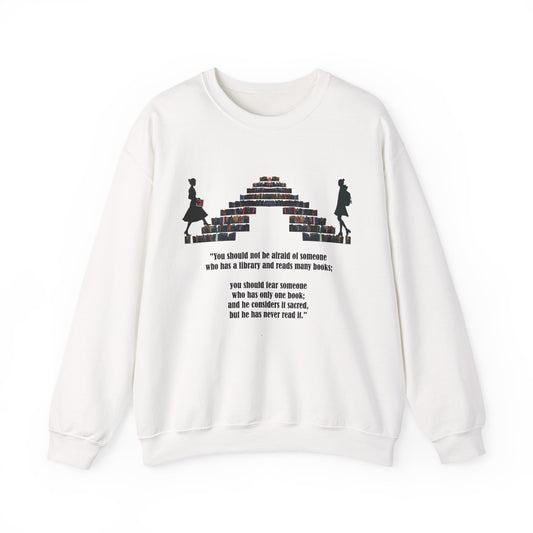 Fear of One Sacred Book Quote Crewneck Sweatshirt