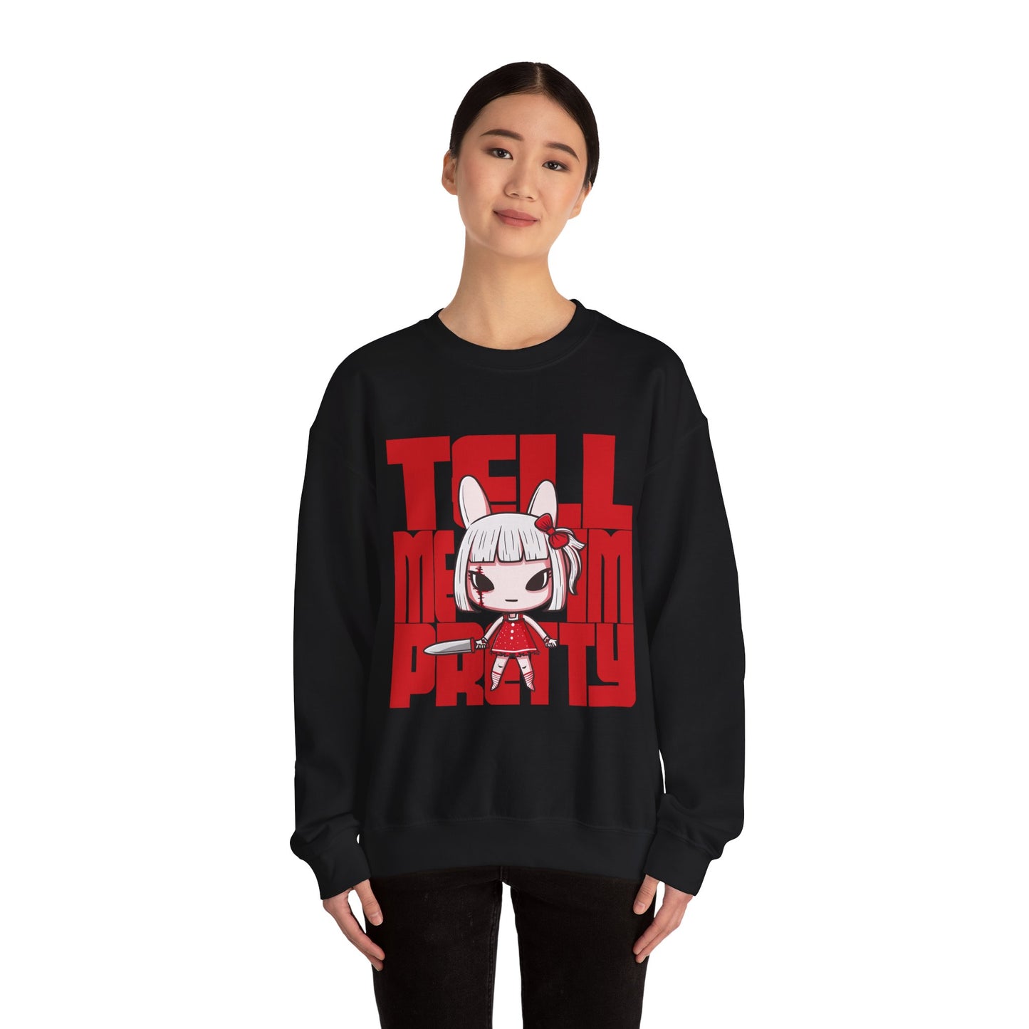 Tell Me I'm Pretty Graphic Sweatshirt