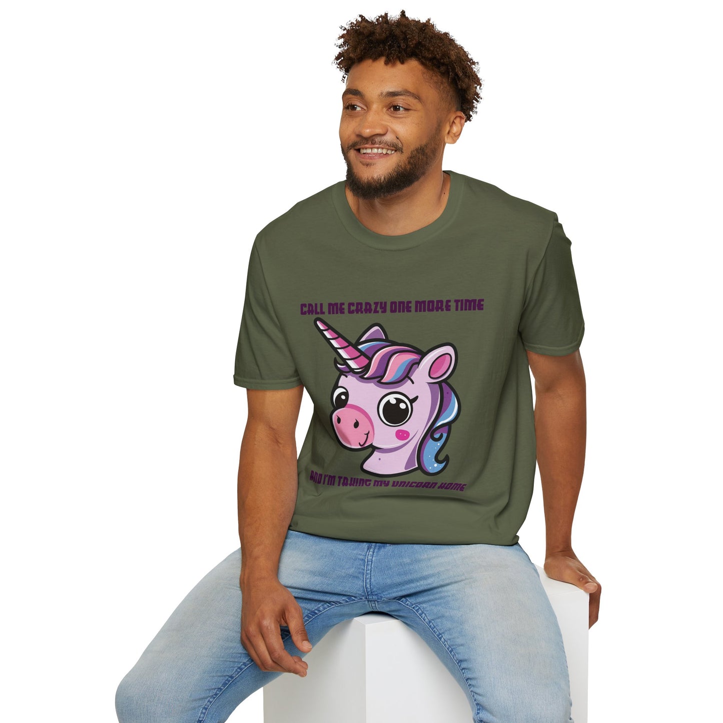 Call Me Crazy One More Time Unicorn T-Shirt
