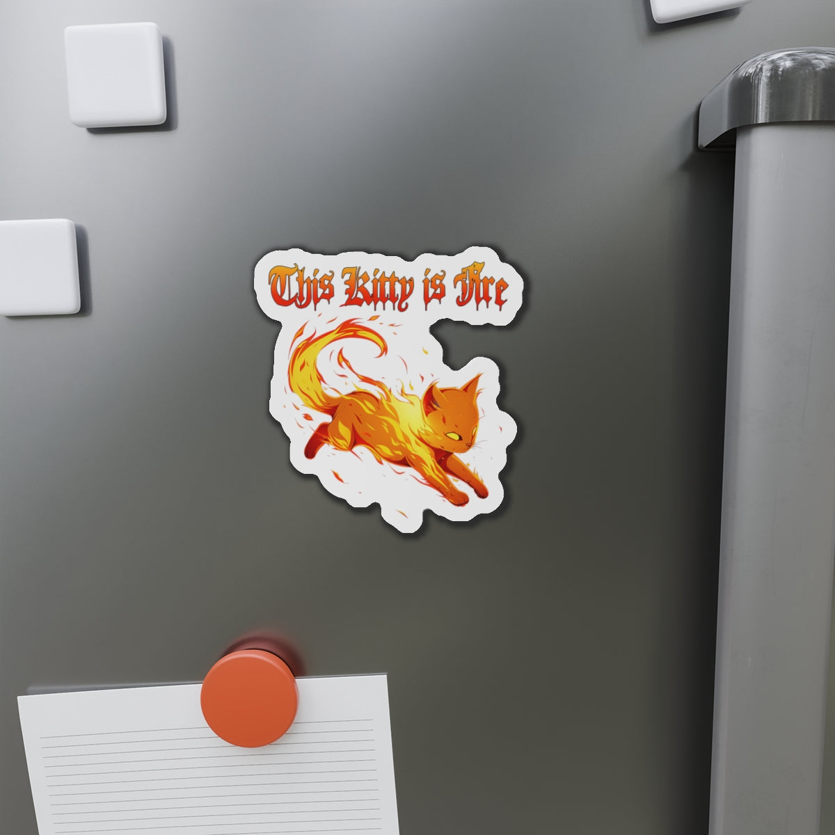 This Kitty Is Fire Fiery Cat Die-Cut Magnet