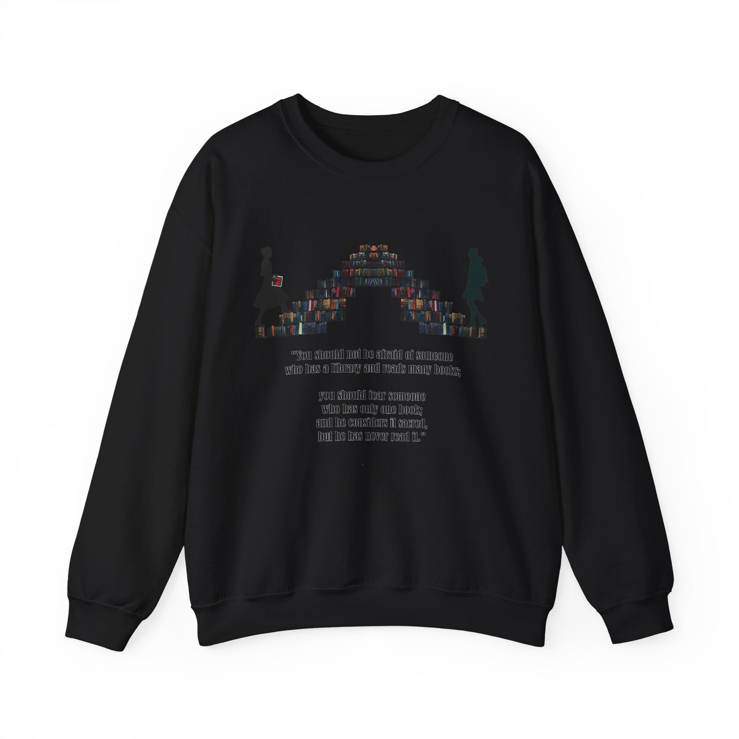 Fear of One Sacred Book Quote Crewneck Sweatshirt