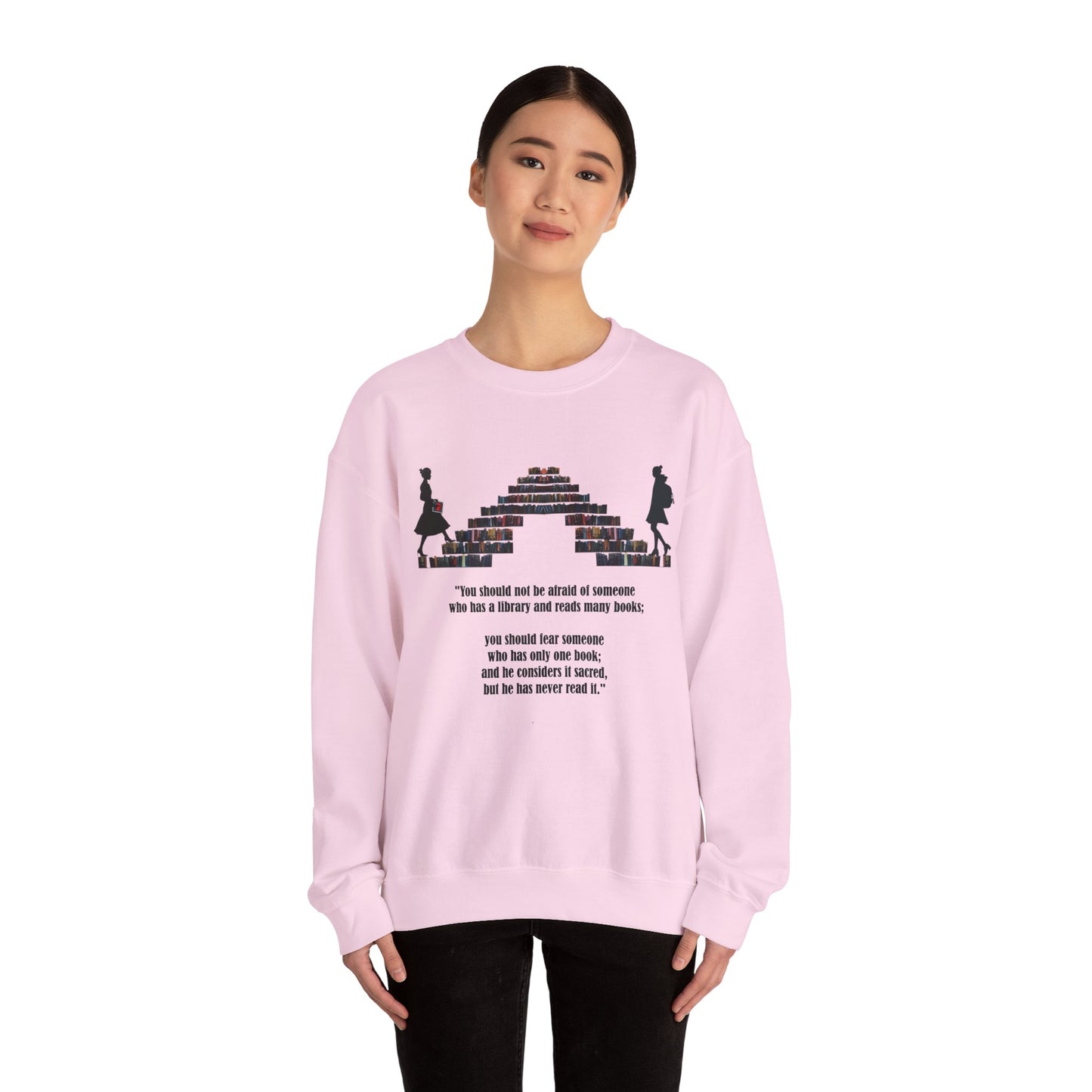 Fear of One Sacred Book Quote Crewneck Sweatshirt