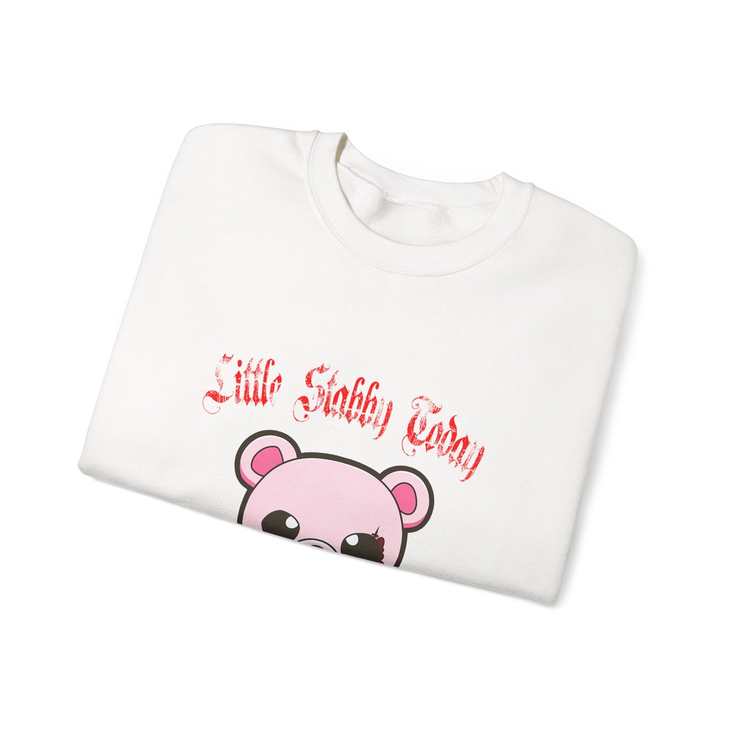 Little Stabby Today Bear Sweatshirt