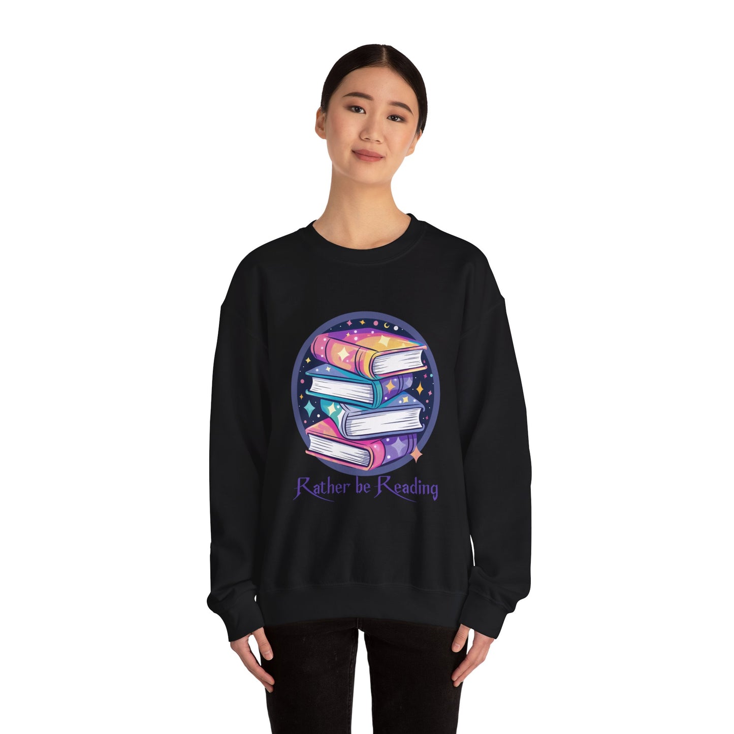 Rather be Reading Book Lovers Crewneck Sweatshirt