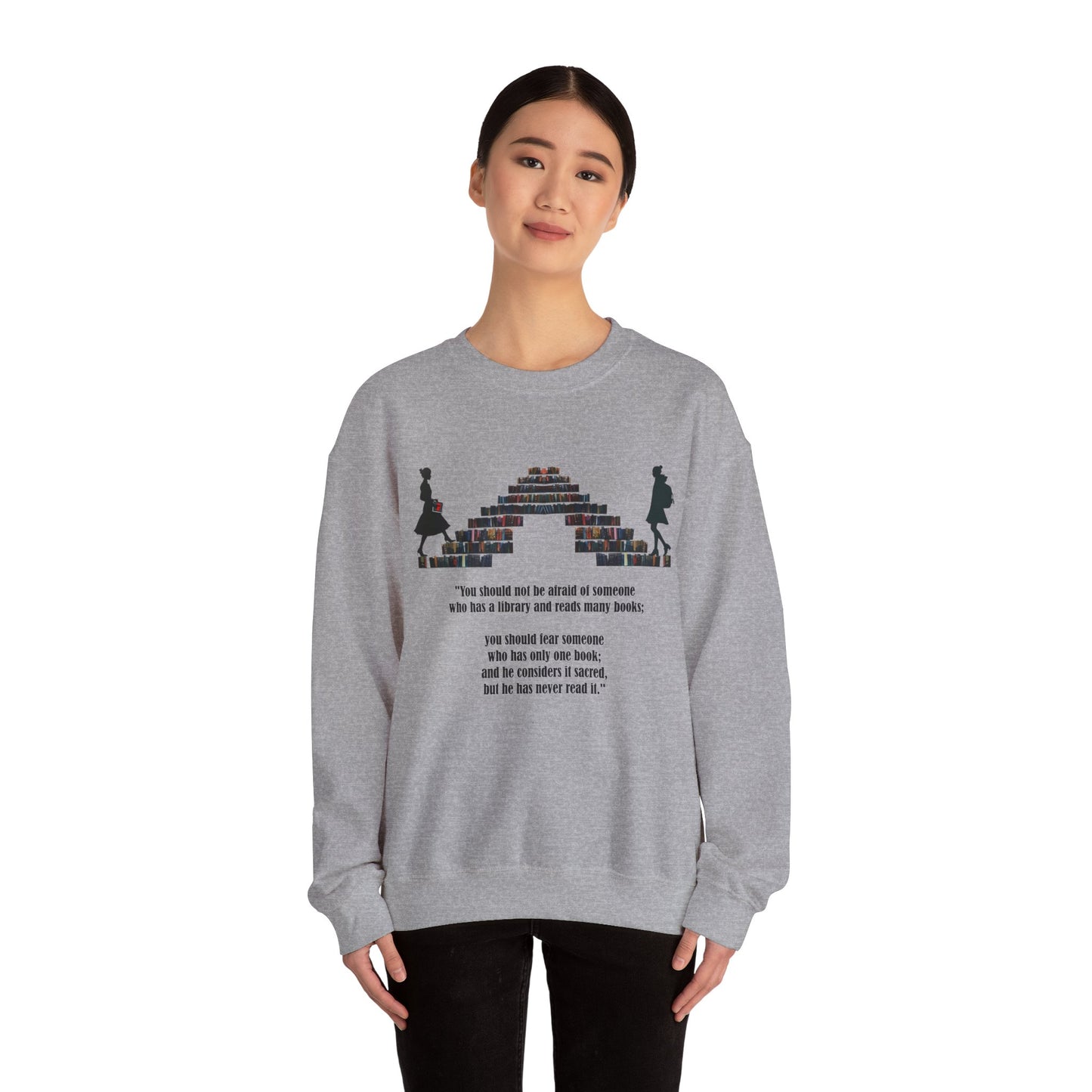Fear of One Sacred Book Quote Crewneck Sweatshirt