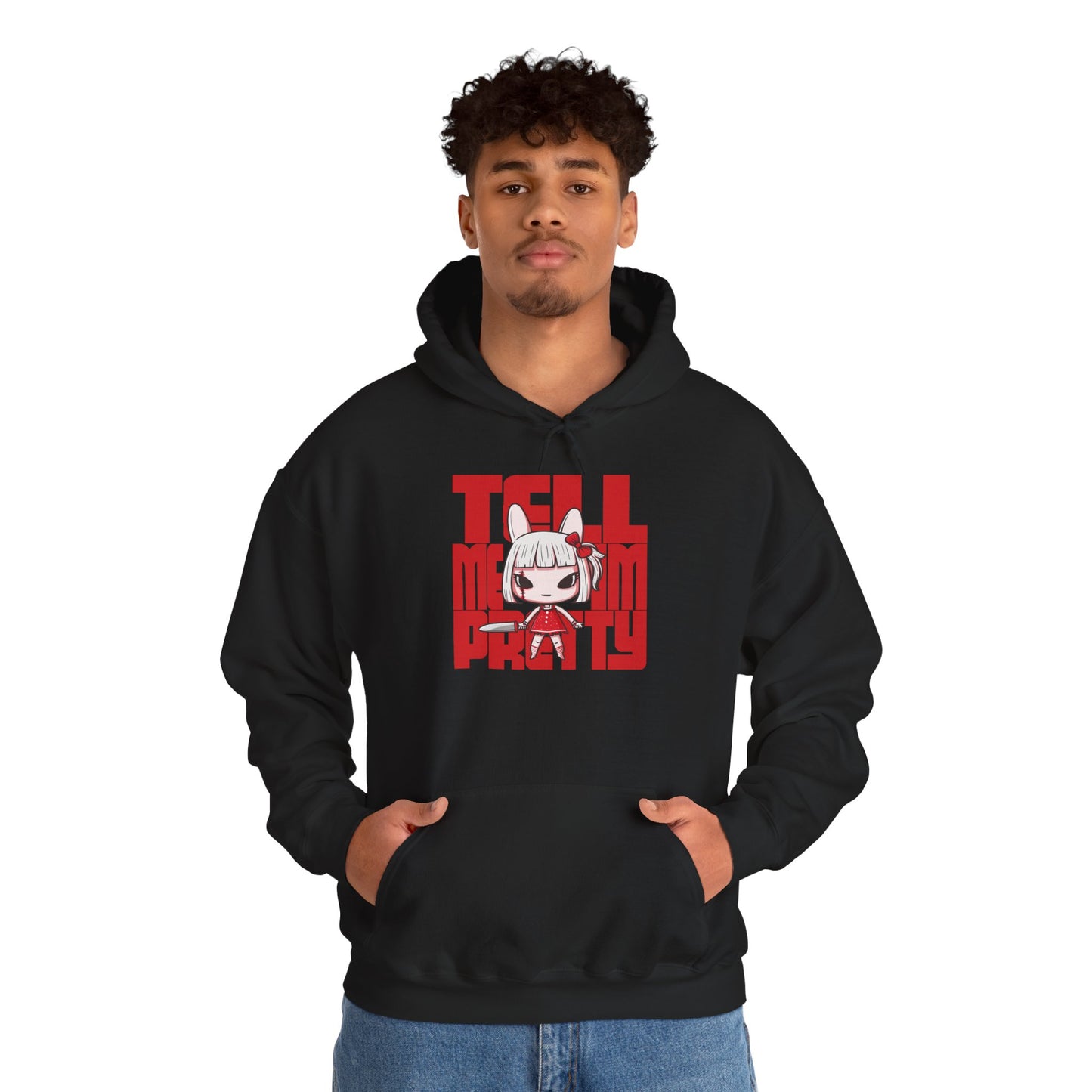 Tell Me I'm Pretty Unisex Hoodie