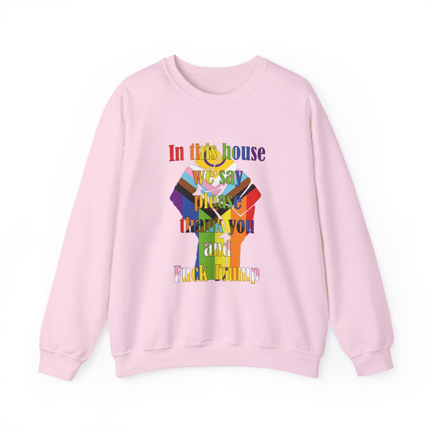 In This House Crewneck Sweatshirt