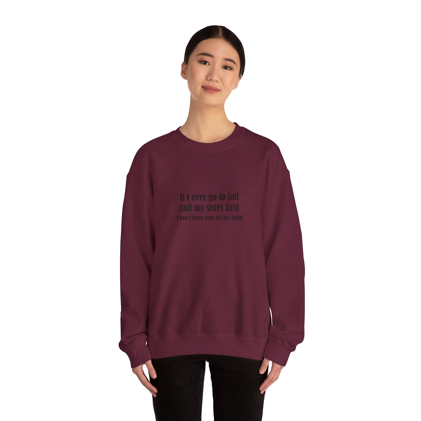 Sister First Crewneck Sweatshirt