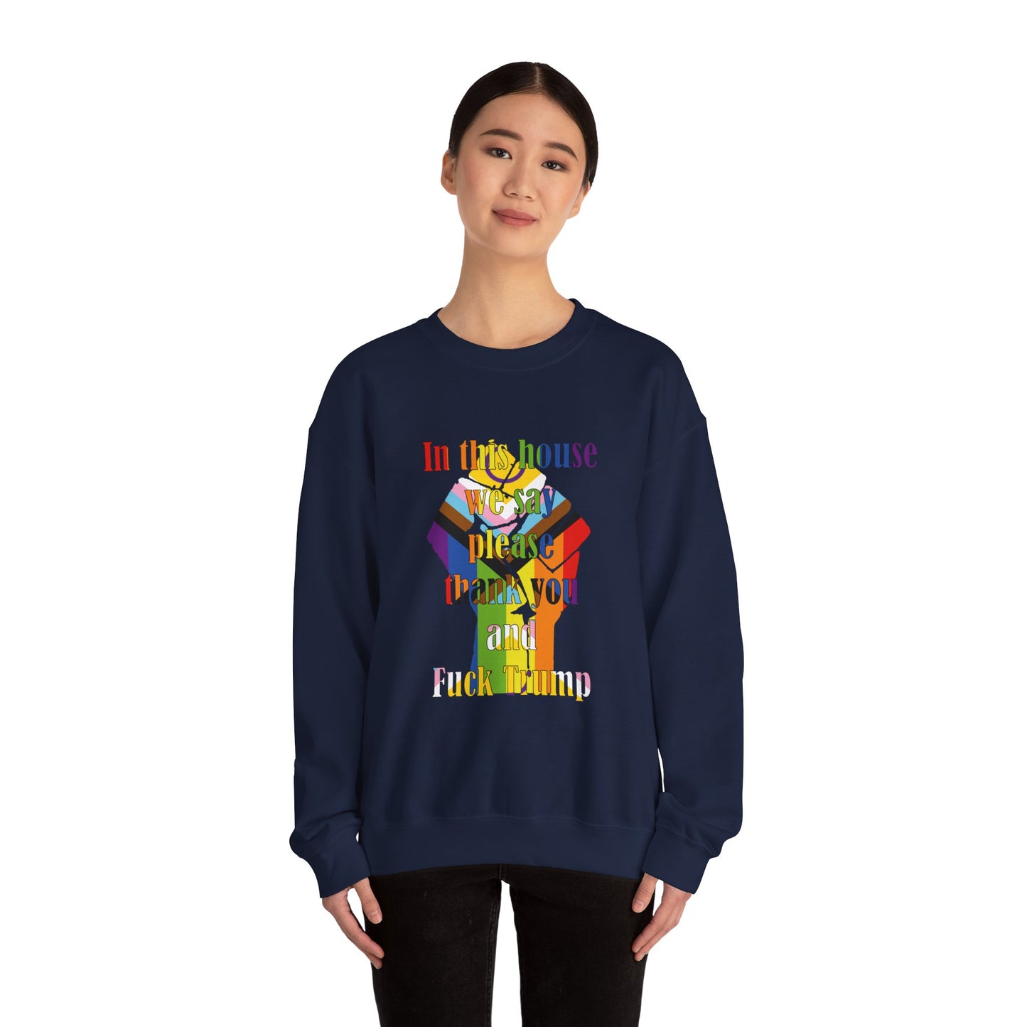 In This House Crewneck Sweatshirt
